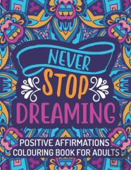 Positive Affirmations Coloring Book For Adults
