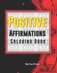 Positive Affirmations Coloring Book
