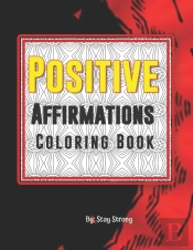 Positive Affirmations Coloring Book