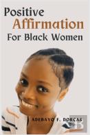 Positive Affirmations For Black Women