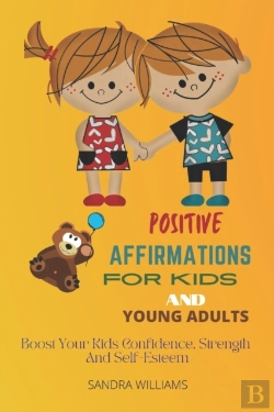 Bertrand.pt - Positive Affirmations For Kids And Young Adults