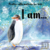Positive Affirmations For Kids