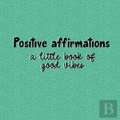 Positive Affirmations