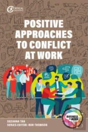 Positive Approaches To Conflict At Work