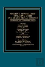 Positive Approaches To Living With End Stage Renal Disease
