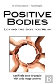 Positive Bodies