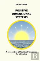 Positive Dimensional Systems