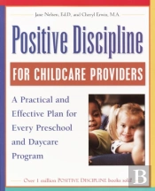 Positive Discipline For Childcare Providers