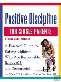 Bertrand.pt - Positive Discipline For Single Parents, Revised And Updated 2nd Edition
