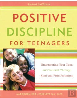 Bertrand.pt - Positive Discipline For Teenagers, Revised 2nd Edition