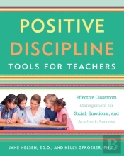 Positive Discipline Tools For Teachers