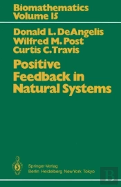Positive Feedback In Natural Systems