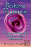 Positive Hypnosis