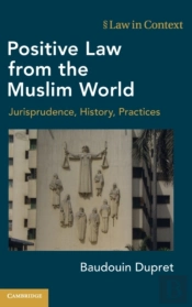 Positive Law From The Muslim World