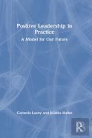 Positive Leadership In Practice