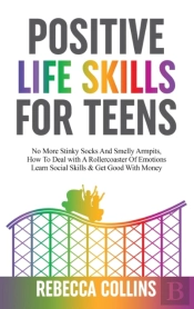 Positive Life Skills For Teens