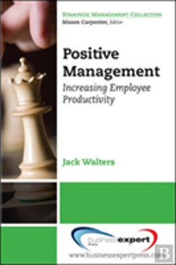 Bertrand.pt - Positive Management: Increasing Employee Productivity