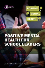 Positive Mental Health For School Leaders