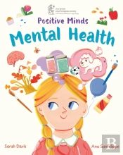 Positive Minds: Mental Health
