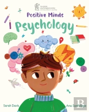 Positive Minds: Psychology