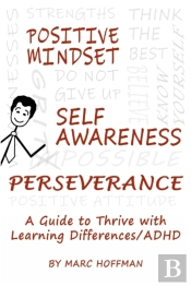 Positive Mindset, Self-Awareness, Perseverance