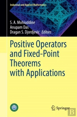 Bertrand.pt - Positive Operators And Fixed-Point Theorems With Applications