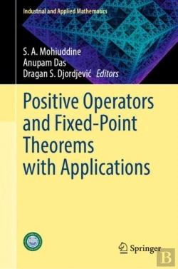 Bertrand.pt - Positive Operators And Fixed-Point Theorems With Applications