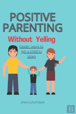 Bertrand.pt - Positive Parenting Without Yelling