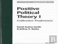 Positive Political Theory I