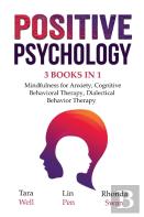 Positive Psychology - 3 Books In 1