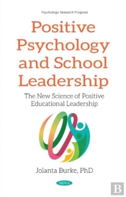 Bertrand.pt - Positive Psychology And School Leadership
