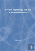 Positive Psychology And You