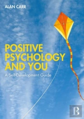 Positive Psychology And You