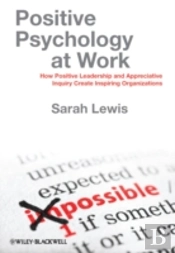Positive Psychology At Work