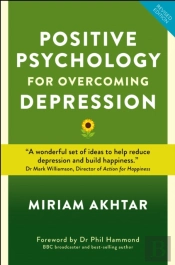 Positive Psychology For Overcoming Depression