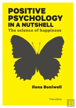Bertrand.pt - Positive Psychology In A Nutshell: The Science Of Happiness