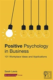 Positive Psychology In Business