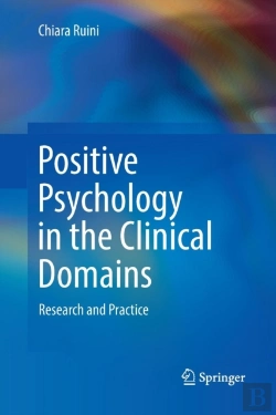 Bertrand.pt - Positive Psychology In The Clinical Domains