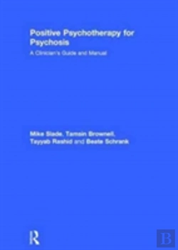 Bertrand.pt - Positive Psychotherapy For Psychosis