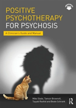 Bertrand.pt - Positive Psychotherapy For Psychosis