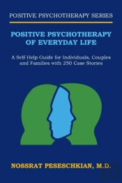 Positive Psychotherapy Of Everyday Life