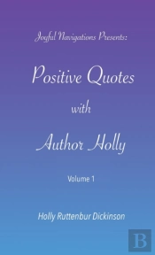 Positive Quotes With Author Holly