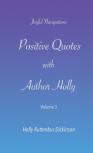 Positive Quotes With Author Holly