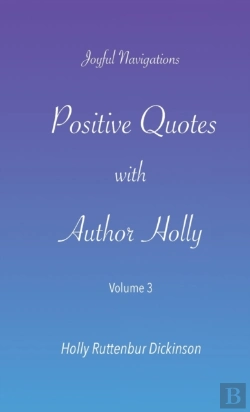 Bertrand.pt - Positive Quotes With Author Holly