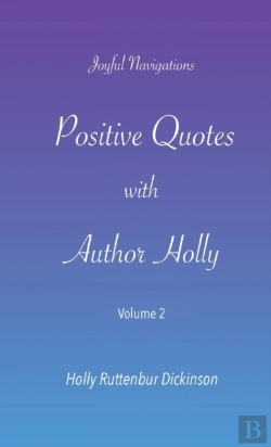 Bertrand.pt - Positive Quotes With Author Holly: Volum