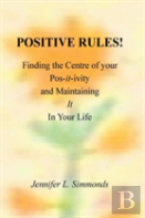Positive Rules!