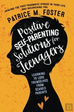 Bertrand.pt - Positive Self-Parenting Solutions For Teenagers