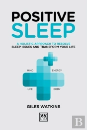 Positive Sleep