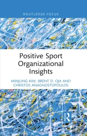 Positive Sport Organizational Insights