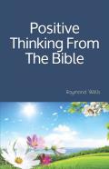 Positive Thinking From The Bible